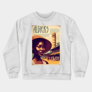 Algiers Woman Algeria Vintage Travel Art Poster Crewneck Sweatshirt